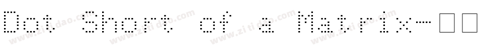 Dot Short of a Matrix字体转换